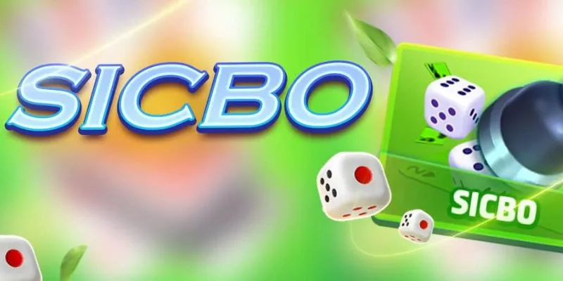 Các loại kèo cược phổ biến trong Sicbo